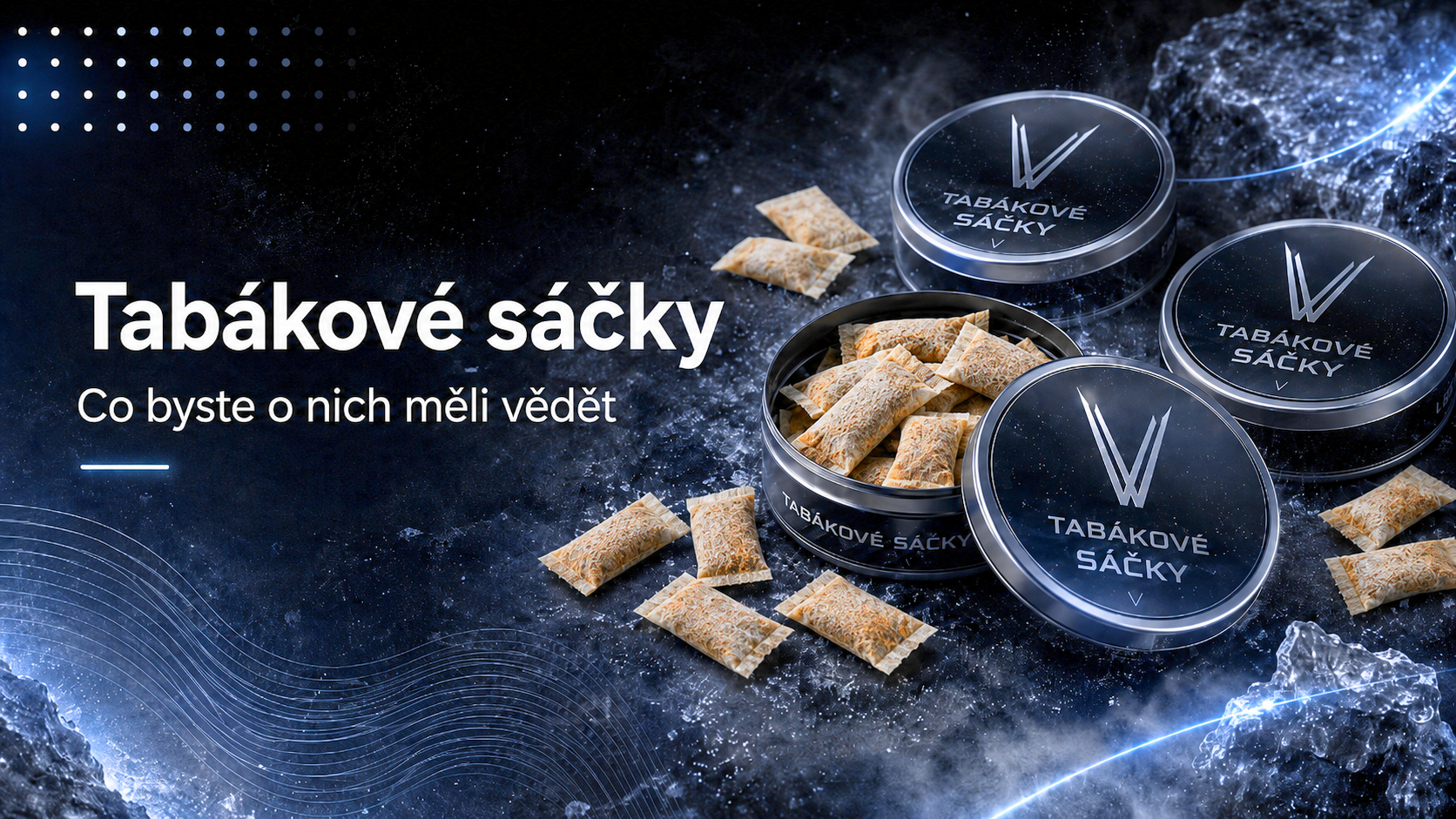 Tabákové sáčky